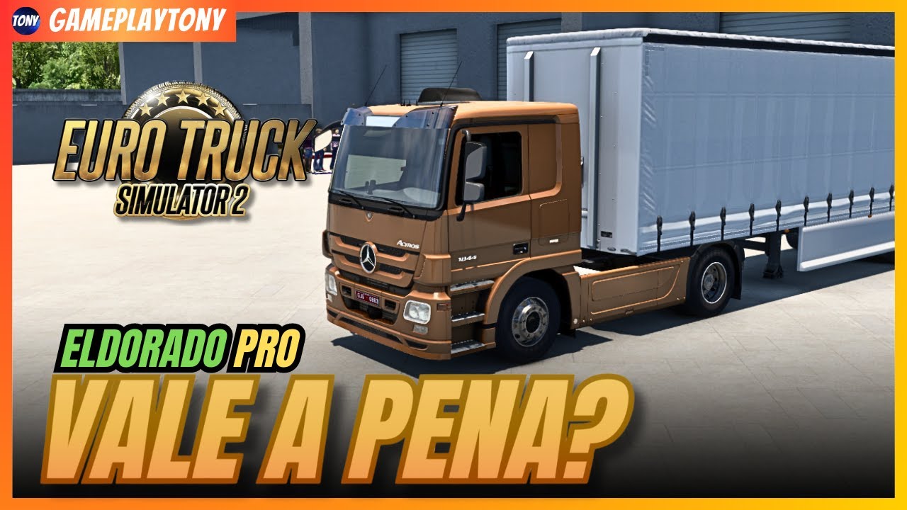 MAPA ELDORADO PRO VALE A PENA? EURO TRUCK SIMULATOR 2 #PC