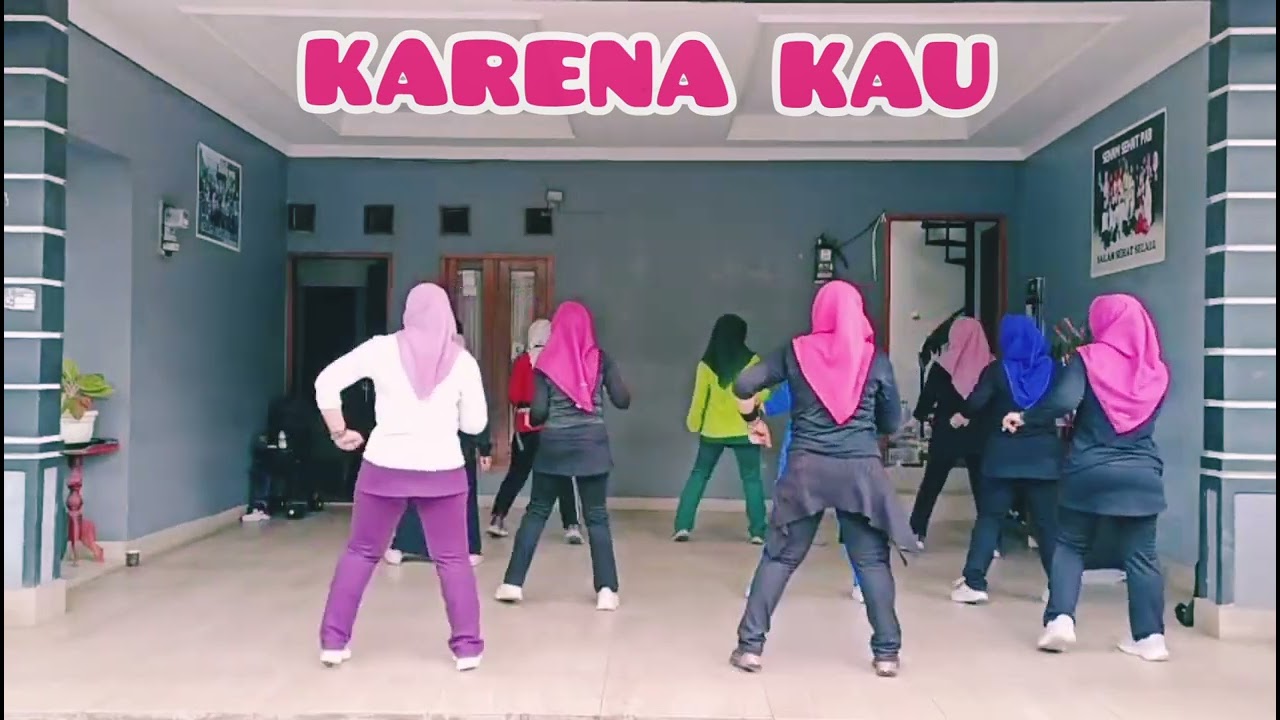 LINE DANCE - KARENA KAU - CHOREO DIAN VINORITA - SENAM SEHAT PAB