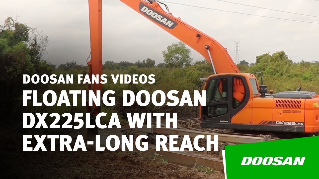 Floating Doosan DX225LCA with Extra-Long Reach