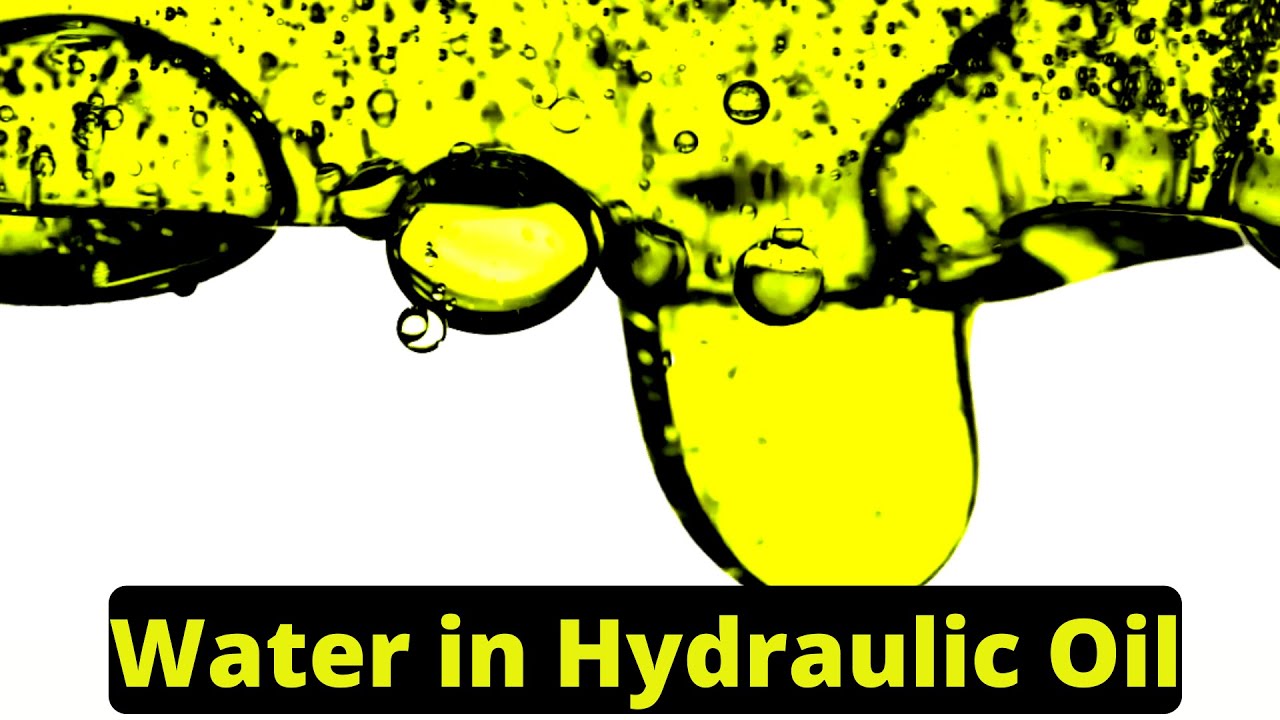 Forms of water present in hydraulic oil | Types of water present in hydraulic oil