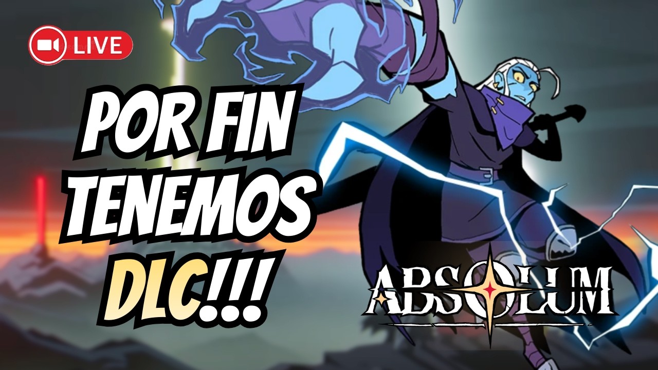 Especial del DLC de ABSOLUM. Lo Destripamos en Directo.