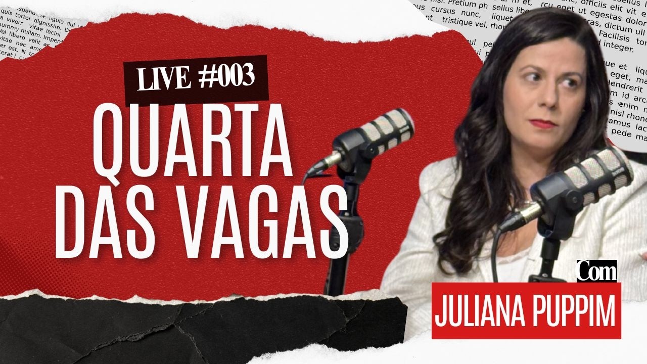 Quarta das Vagas #003
