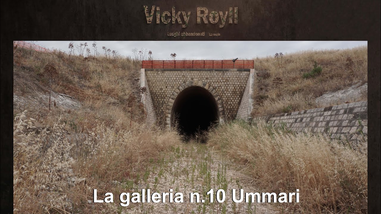(Luoghi abbandonati) La galleria n.10 Ummari - Ferrovia Alcamo Diramazione -Trapani