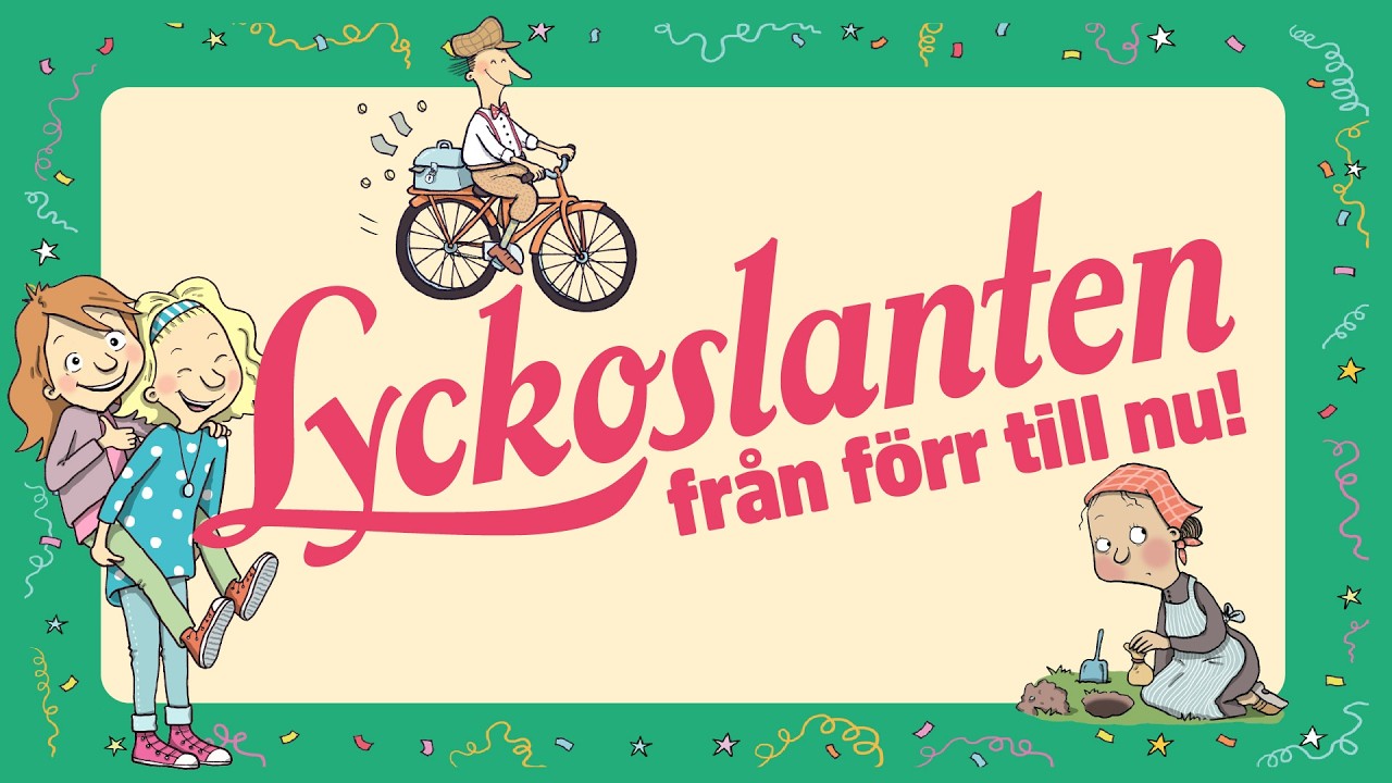 Lyckoslantens historia på 2,5 minuter