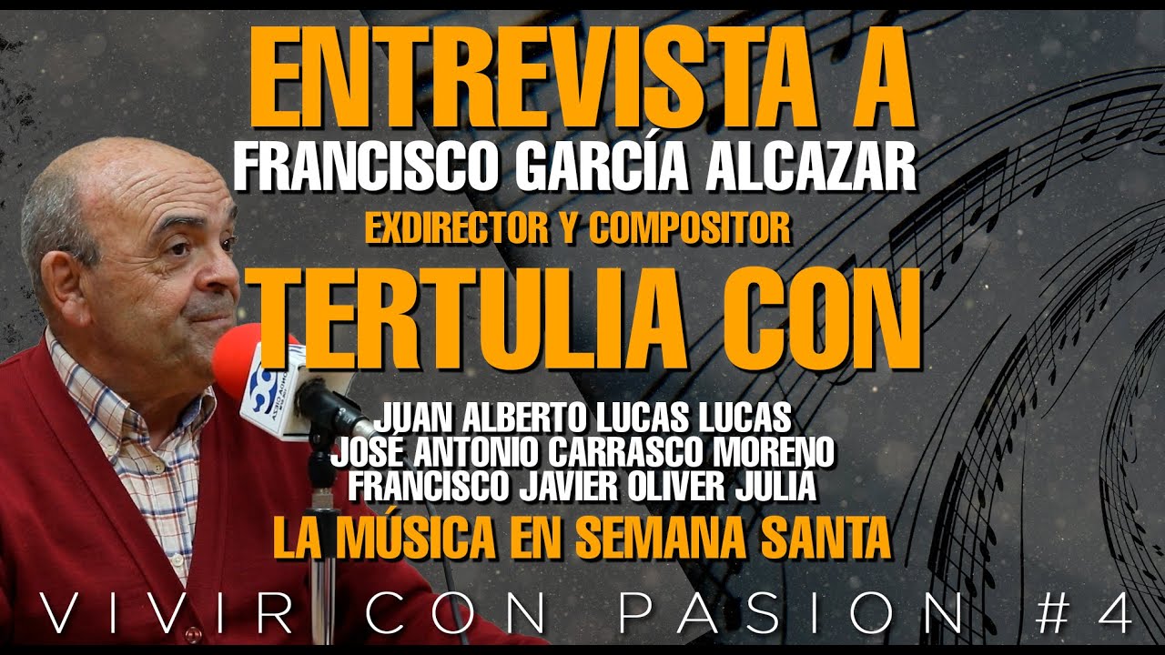 Vivir con Pasión #4 || la MÚSICA en NUESTRA SEMANA SANTA