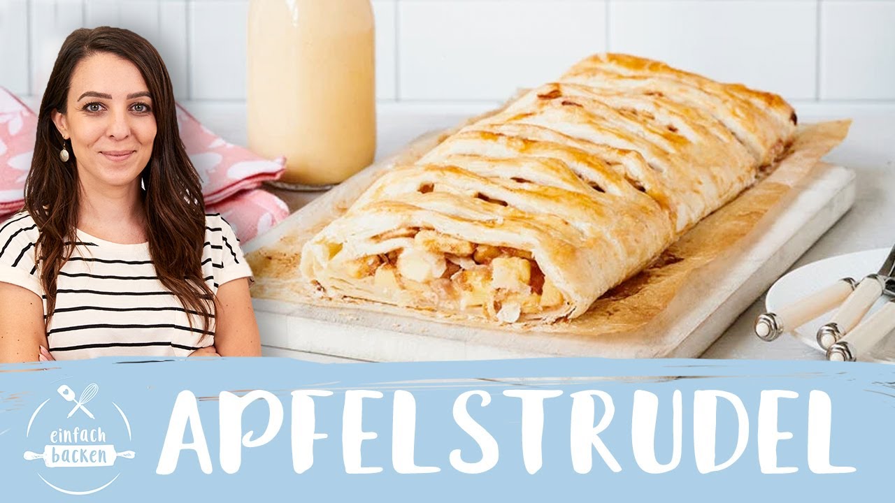 Apfelstrudel selber machen | Apfelstrudel mit Blätterteig | Einfach Backen