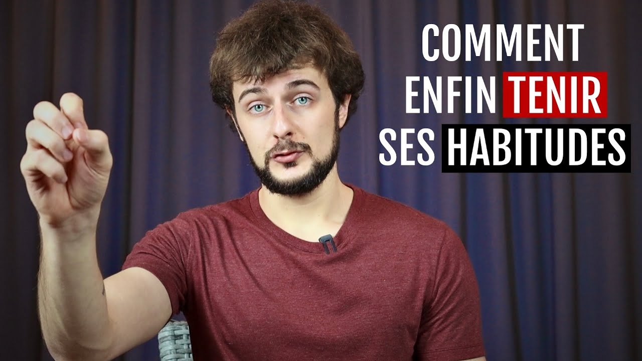 Comment tenir une habitude sur le long terme (5 conseils)