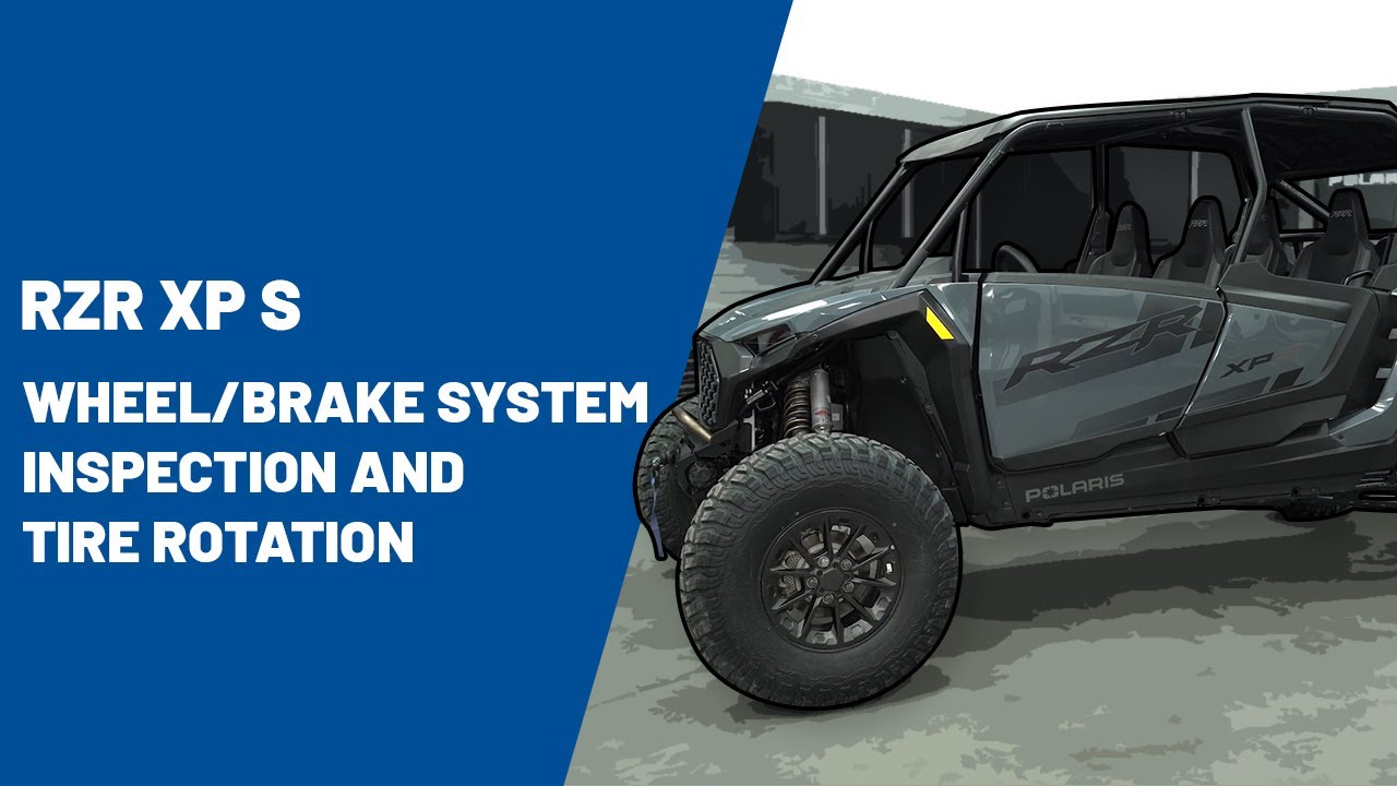 2026 RZR XP S | Проверка колёсной/тормозной системы и перестановка шин | Внедорожники Polaris