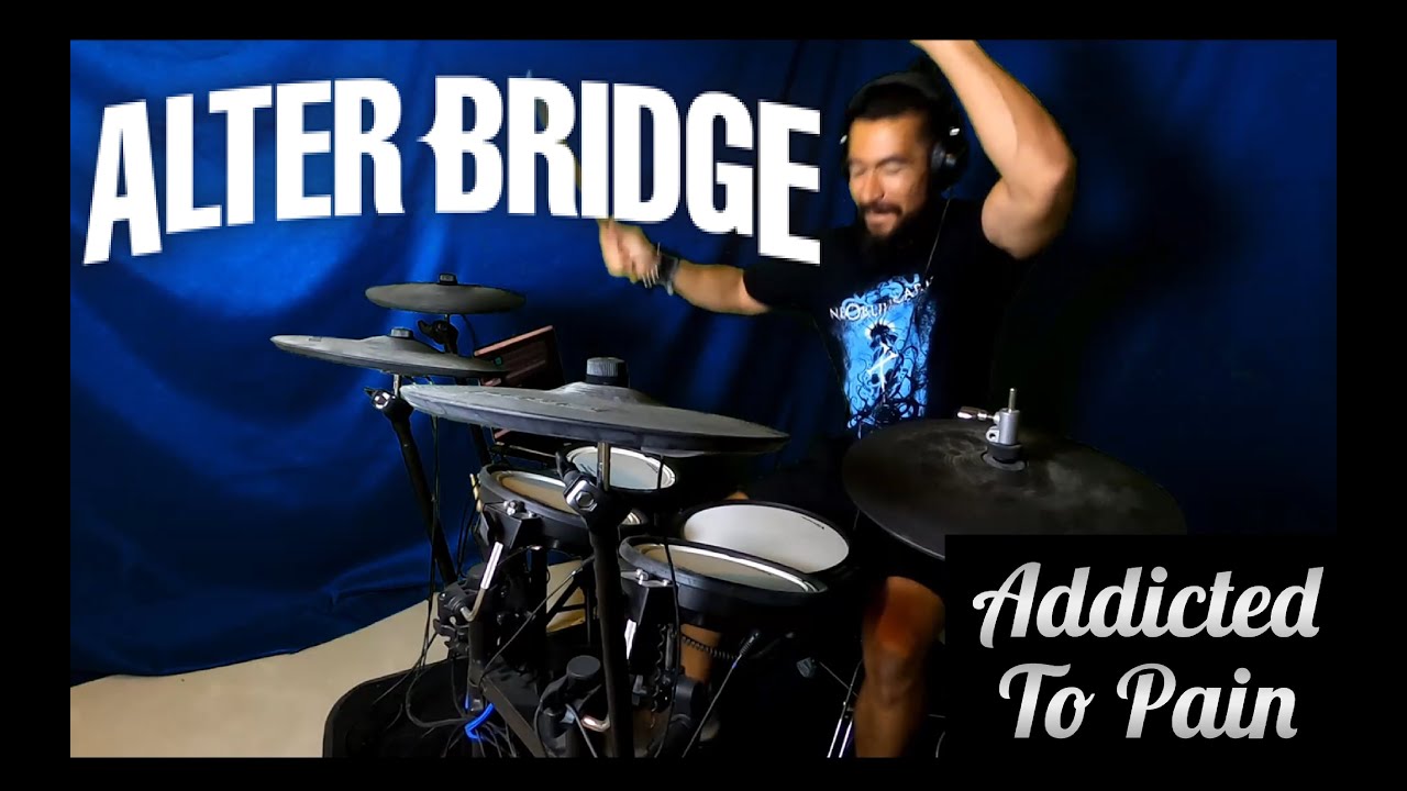 Alter Bridge - Addicted To Pain Drum Cover #106
