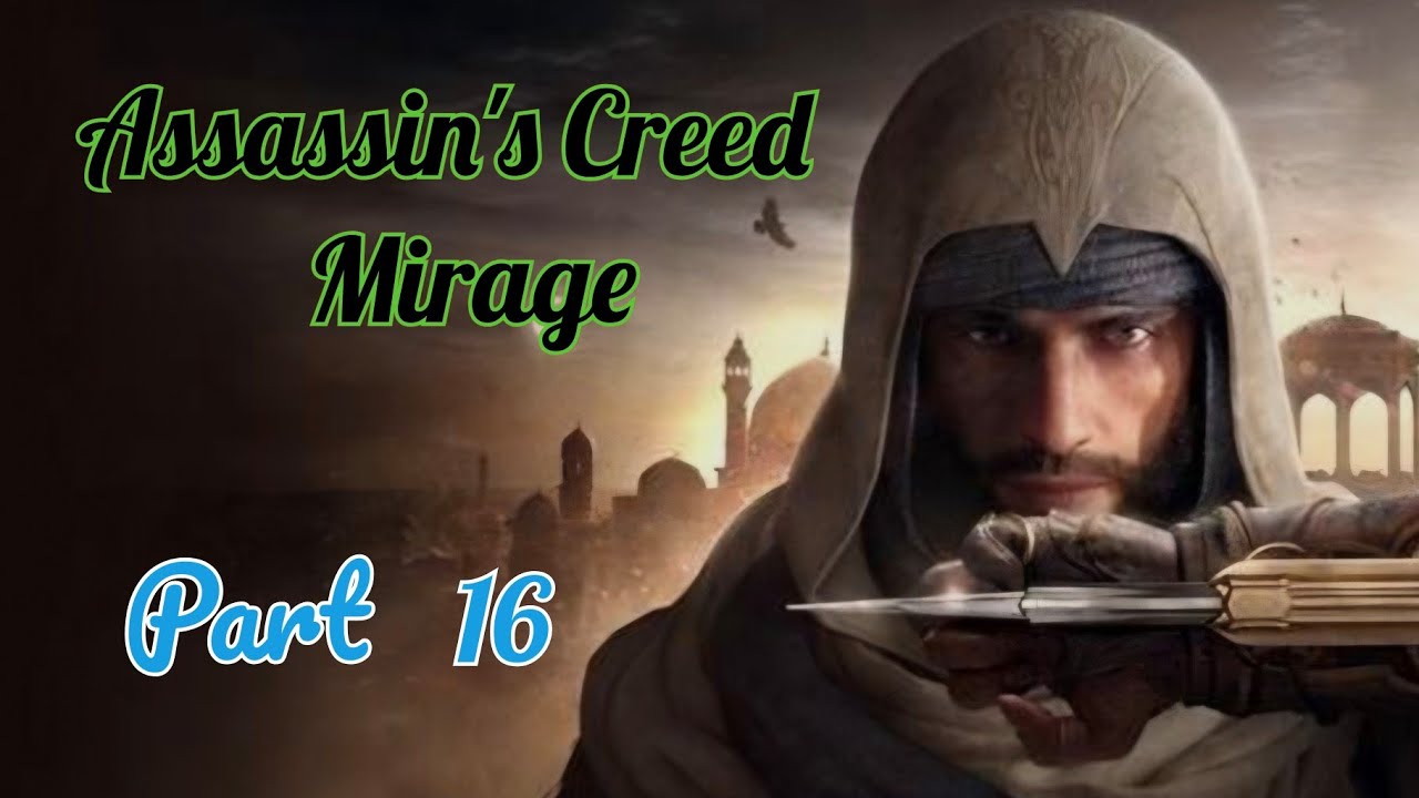 Assassin's Creed Mirage Part 16