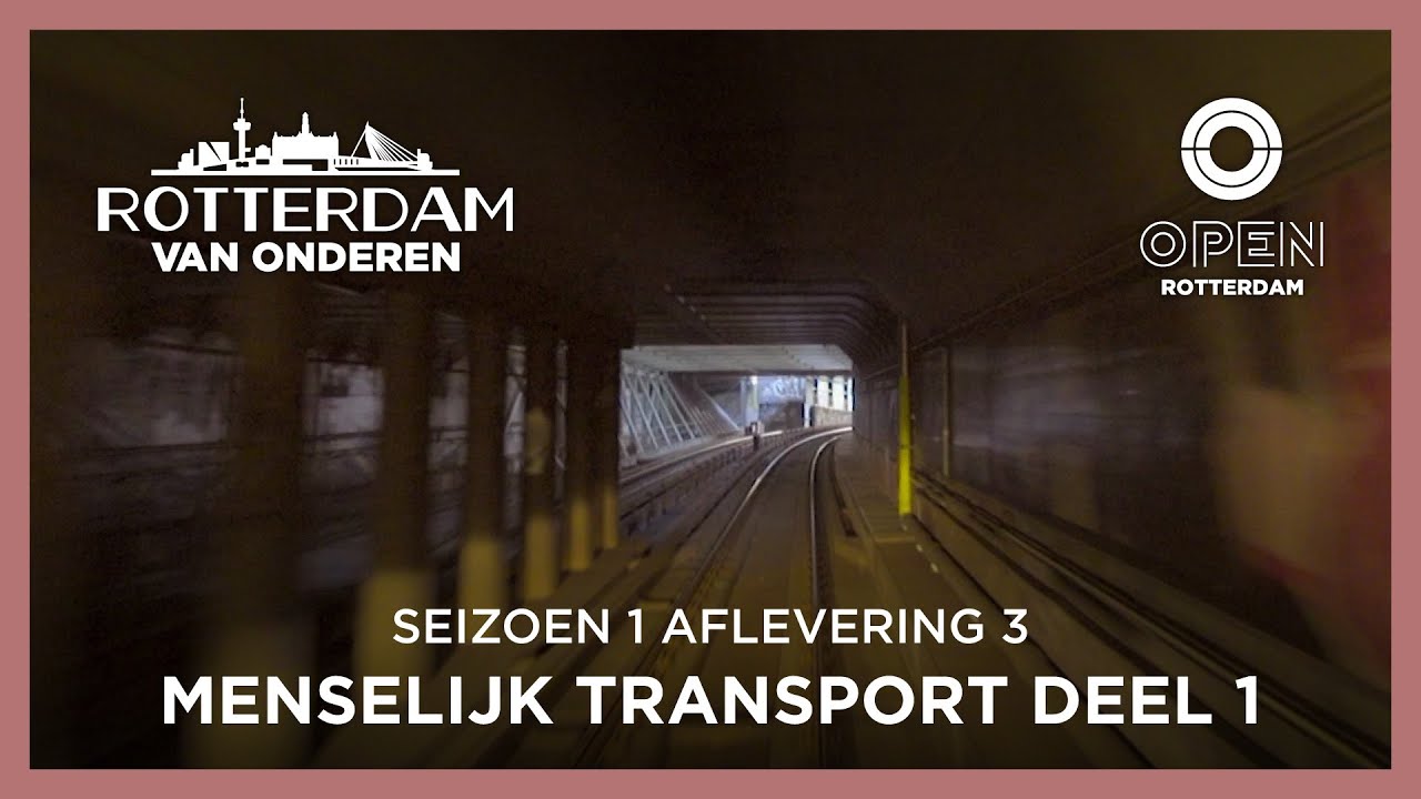 Met Een Teringgang Rotterdam Onderdoor (METRO) - Rotterdam van Onderen – (S1, #3)