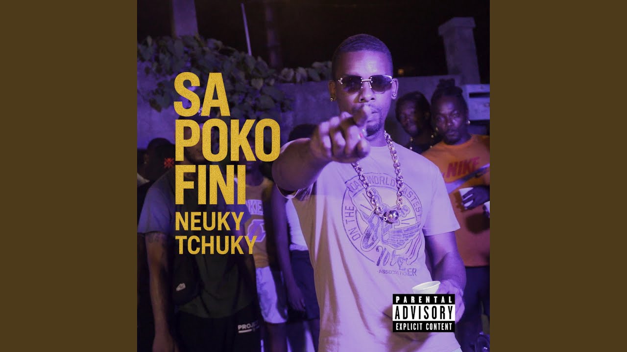 Sa Poko Fini (feat. Neuky & Tchuky)