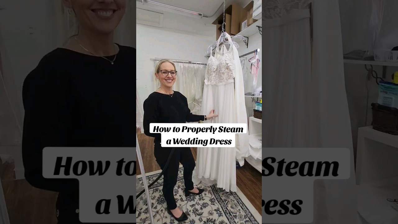 Bridal Tutorial. How to Properly Steam a Wedding Dress.#weddingdress #bridal #wedding
