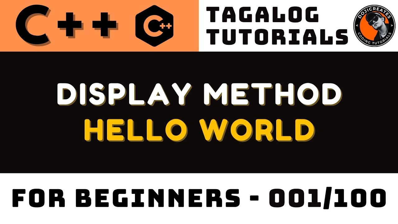 Display Method in C++ Lesson 1 | Tagalog Coding Tutorials