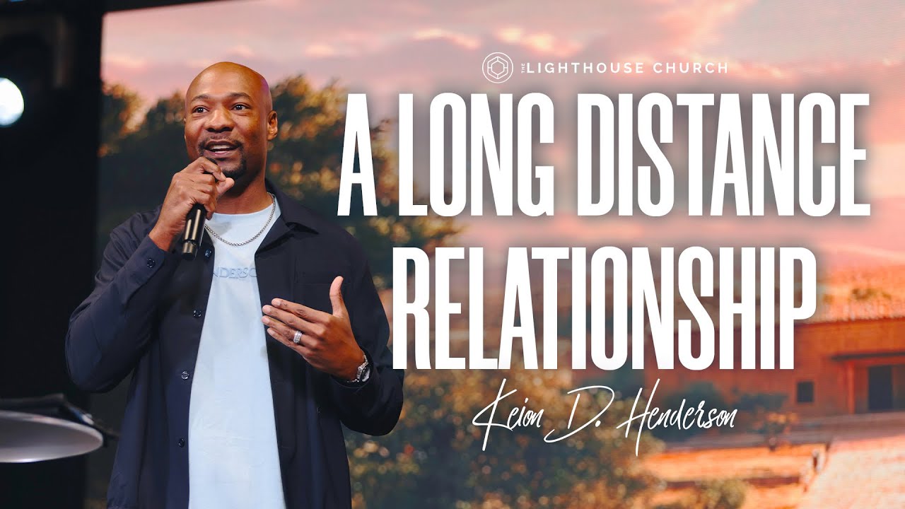 A Long Distance Relationship - Keion Henderson TV