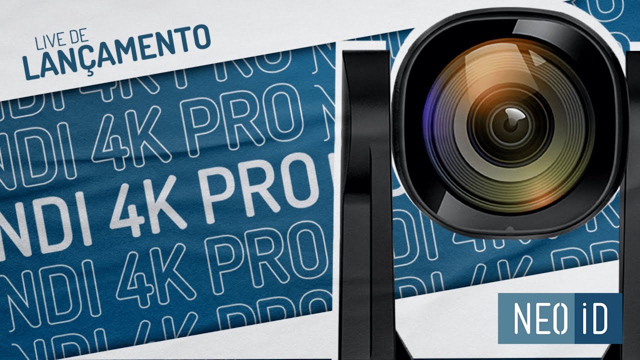 LANÇAMENTO da NEOiD PTZ NDI 4K PRO