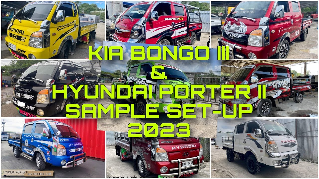 Kia Bongo 3 & Hyundai Porter ll Prices and inclusion | Sample Set-up 2023