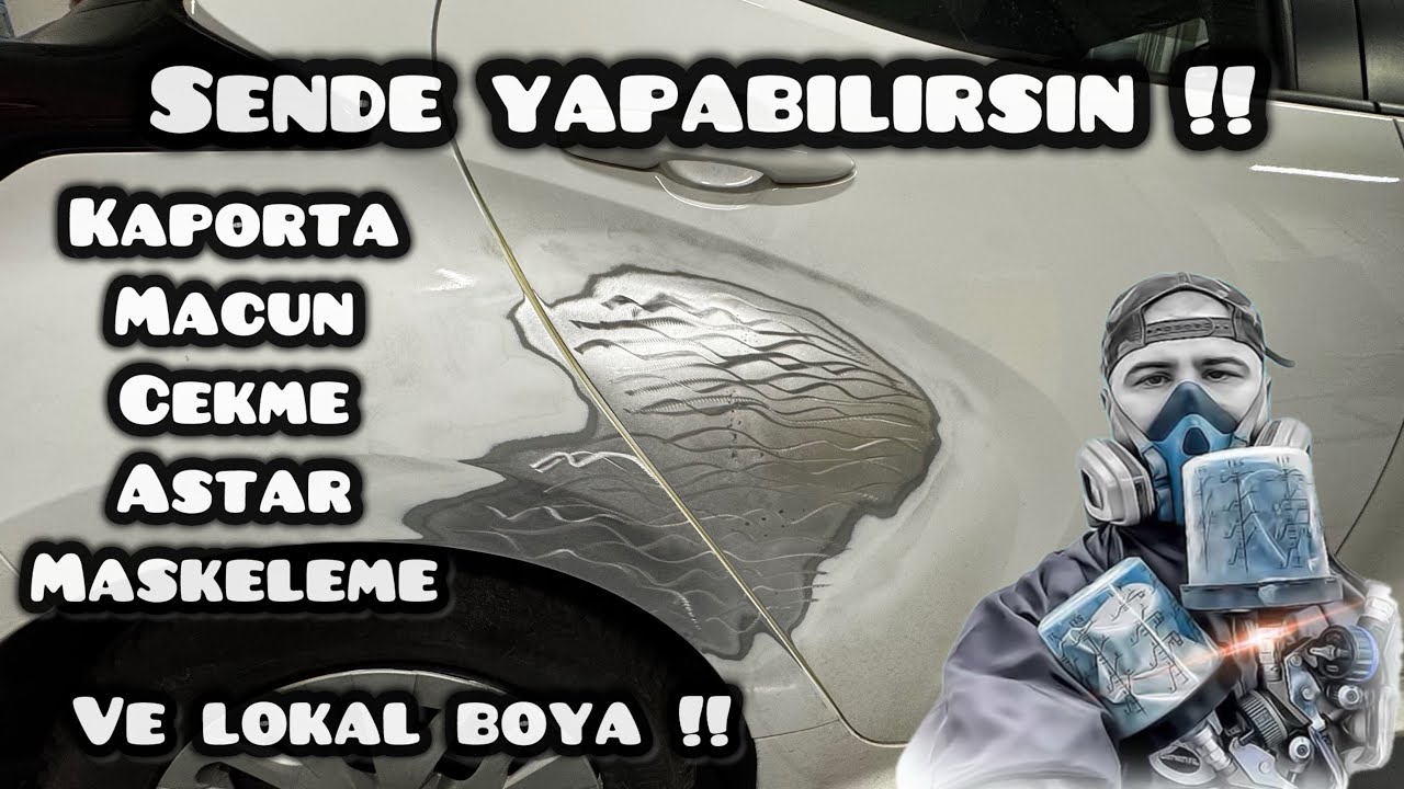 SENDE YAPABİLİRSİN !! KAPORTA BOYA VE ZIMPARA ASTAR HEPSİ BİR ARADA !!