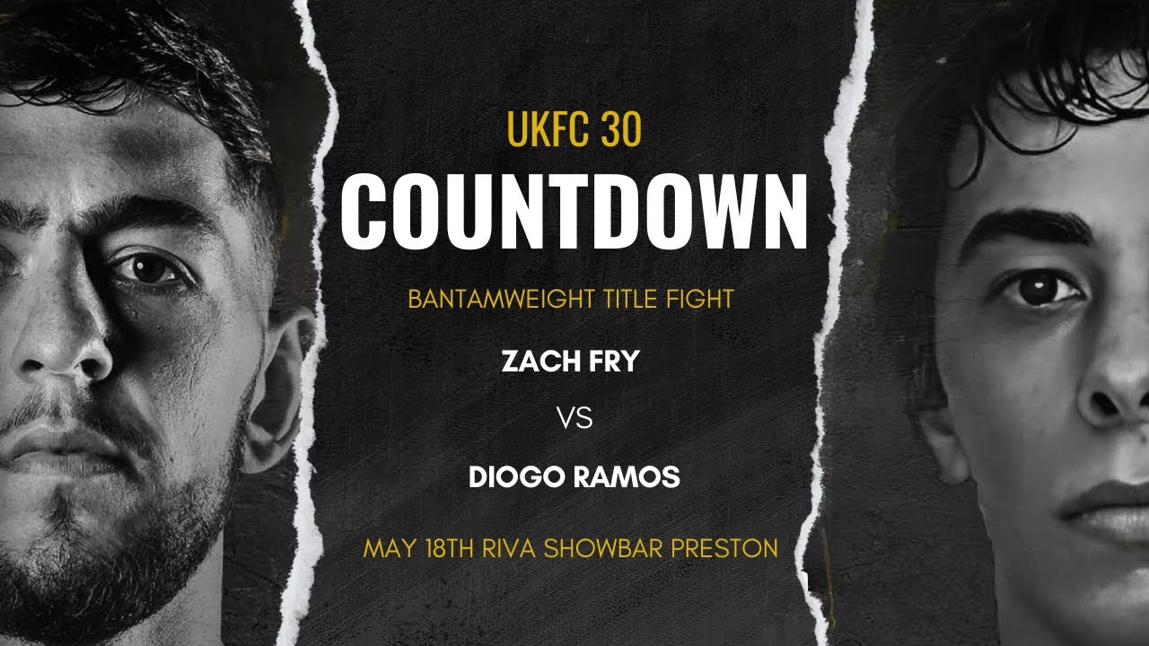UKFC 30 Countdown - Zach Fry vs Diogo Ramos