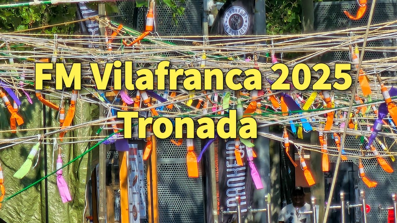 FM Vilafranca 2025, Tronada 