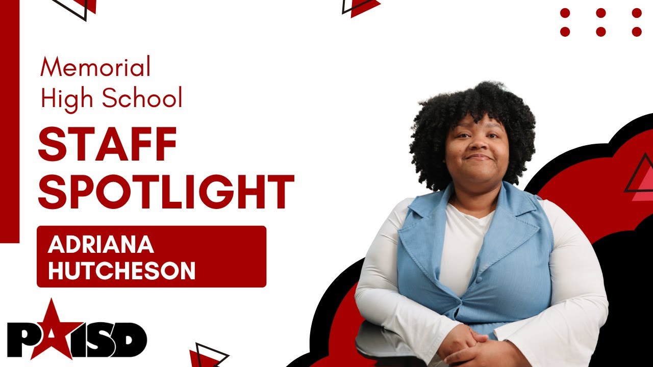 Memorial High School | Staff Spotlight - Adriana Hutcheson