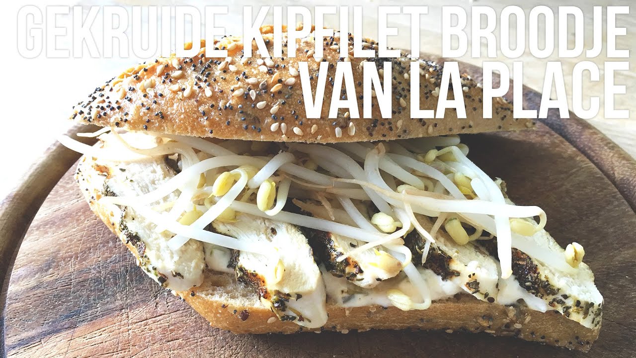 RECEPT: Gekruide kipfilet broodje van La Place | OhMyFoodness