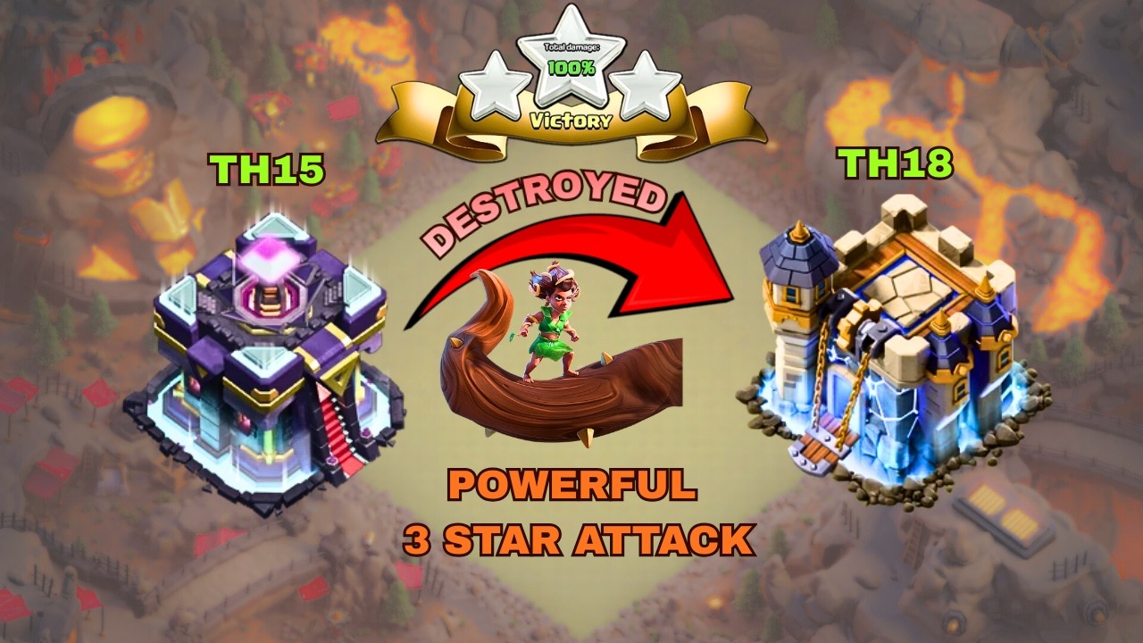 TH15 vs TH18 in Clan War | Best TH15 attack strategy in COC