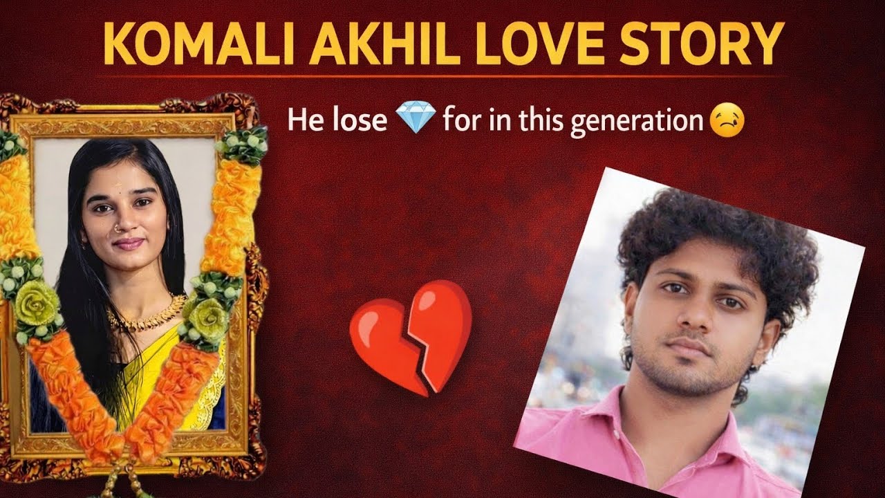 Komali and Akhil's love story? 😭🪔 Hearing Komali out #truelover