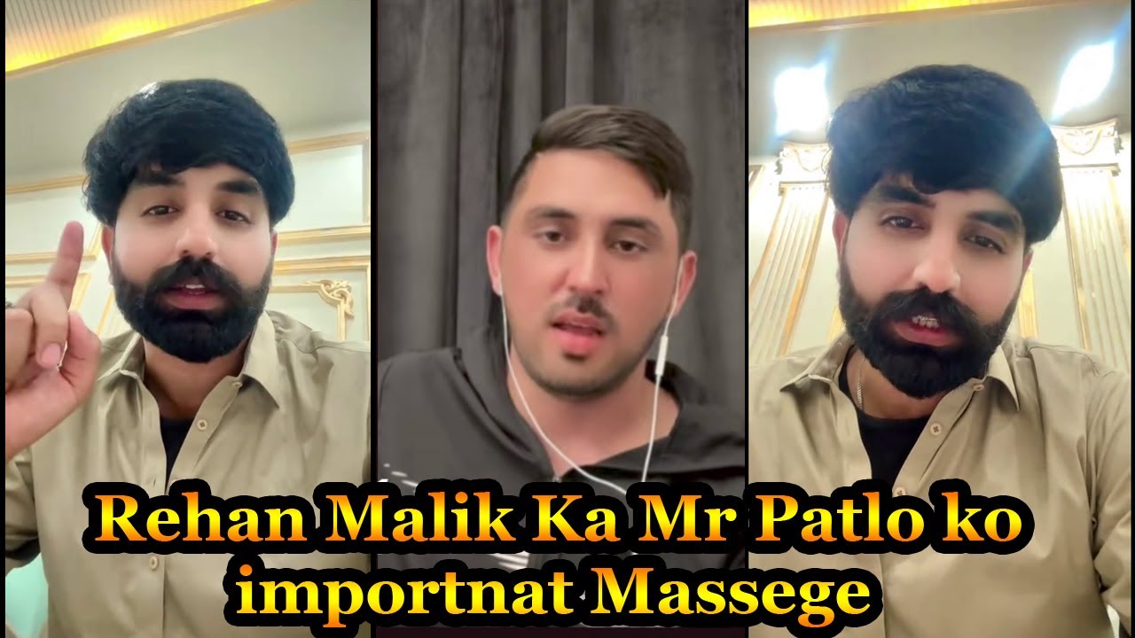 Rehan Malik ka Mr Patlo ke Liye importent massege | Mehan Malik vs Mr patlo