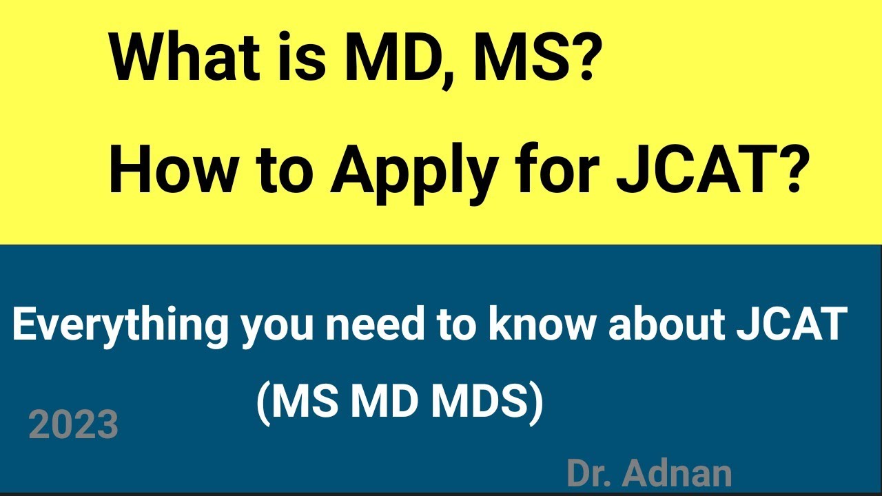 What is JCAT Test For MD MS | How To Apply For Jcat  2023 | MD MS Jcat Online UHS KEMU | Md Ms Exam