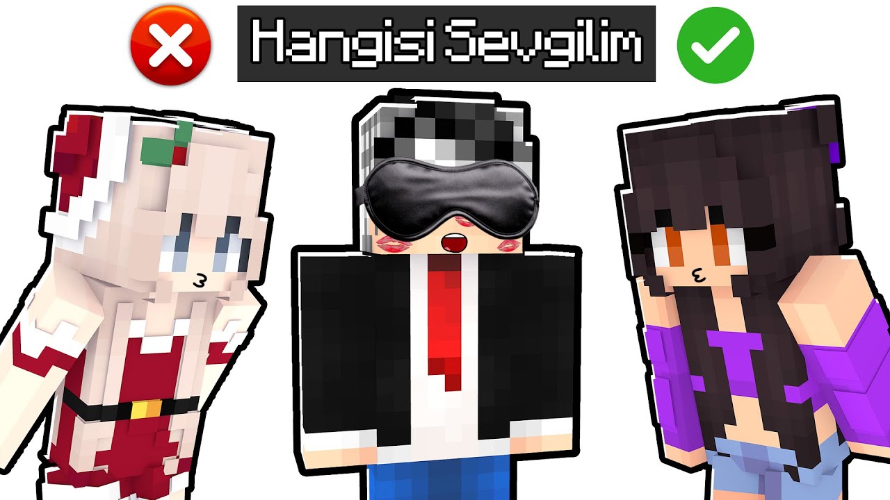 Hangisi GERÇEK SEVGİLİM? - Minecraft