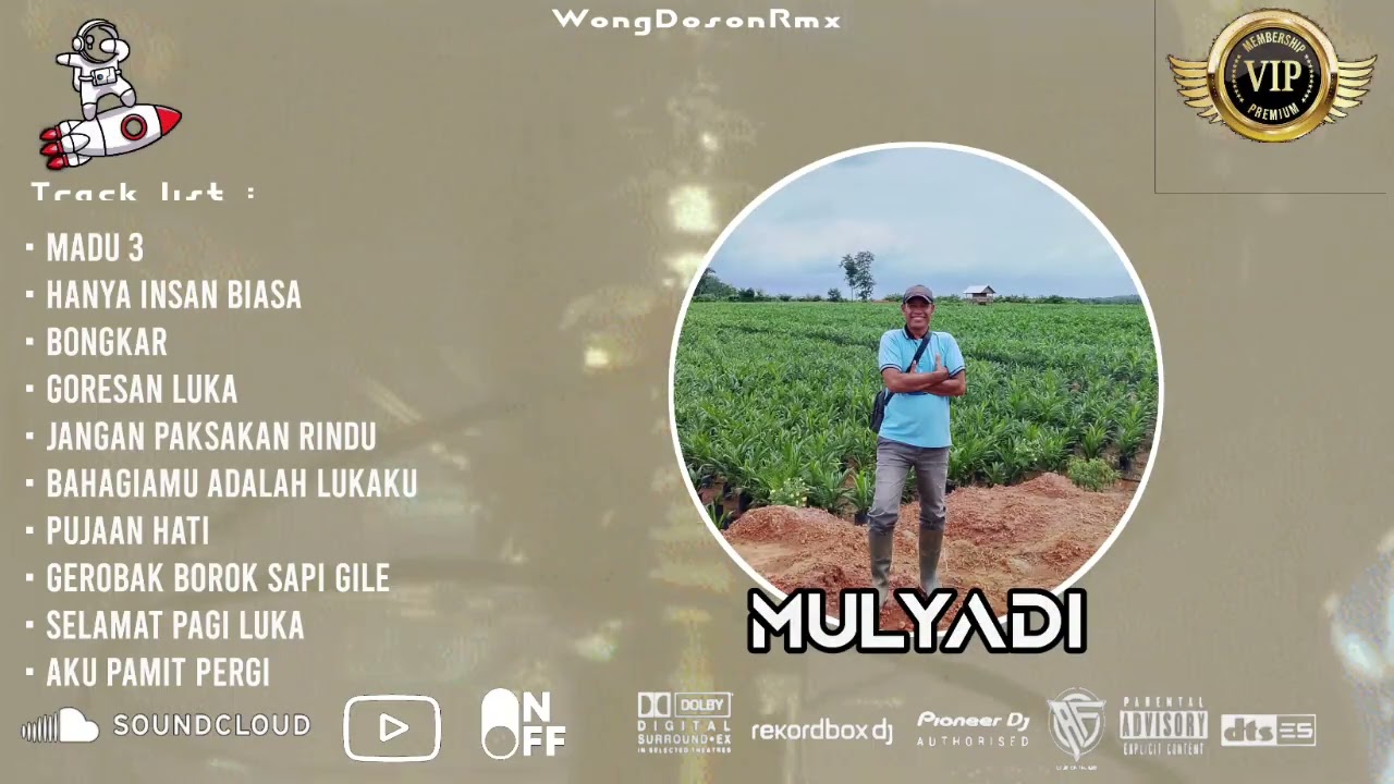 DJ WONG DOSON™ MADU 3 BONGKAR X GORESAN LUKA SPESIAL REQUEST MULYADI PT PAP 2026