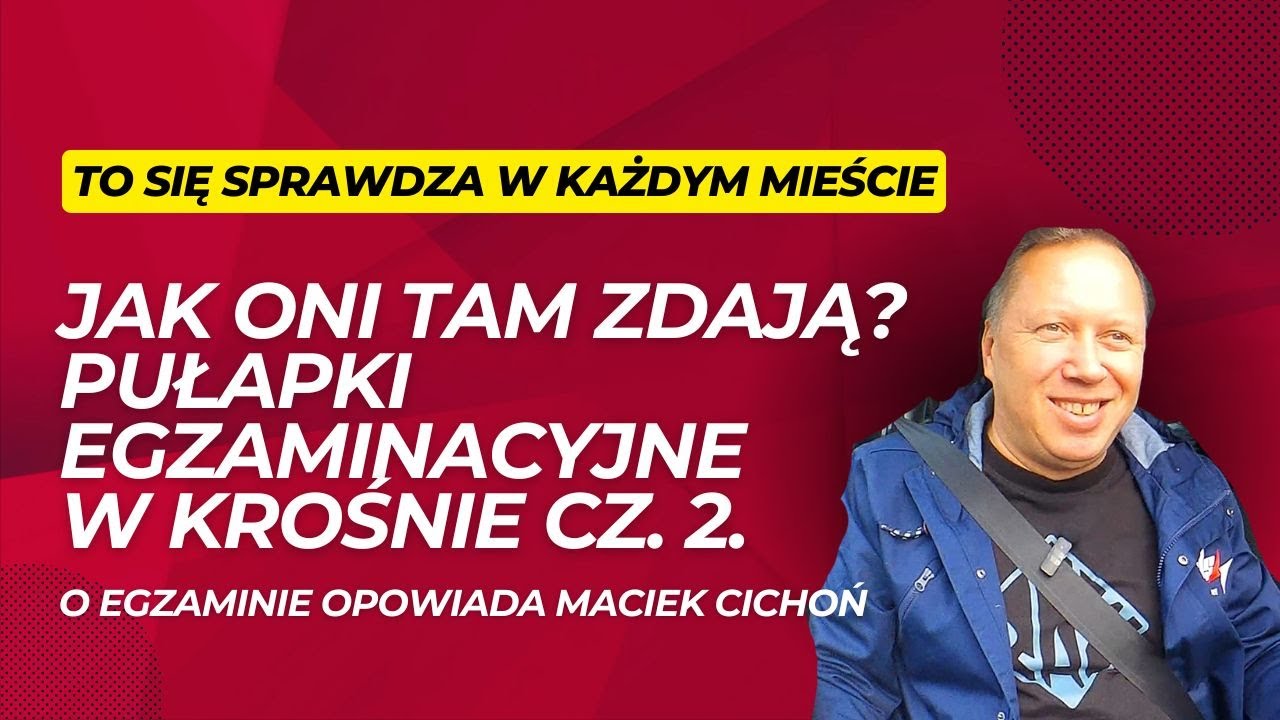 Jak oni tam zdają? Egzamin na prawo jazdy w Krośnie cz. 2.