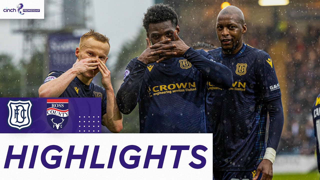 Dundee 2-0 Ross County | Tiffoney Double Helps Dundee's Push For Europe | cinch Premiership