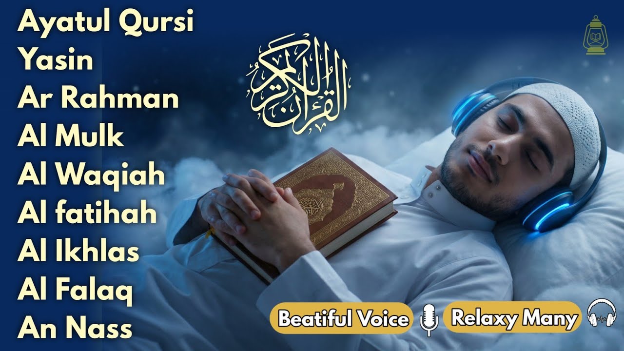 Powerful Quran Recitation for Night | Ayatul Kursi, Yasin, Alkahfi, AlWaqiah, AlMulk by Alaa Aqel