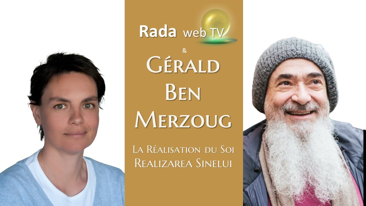 Despre cartea UNUL, Gérald BEN MERZOUG si Rada, le livre L'UN (audio en Français)