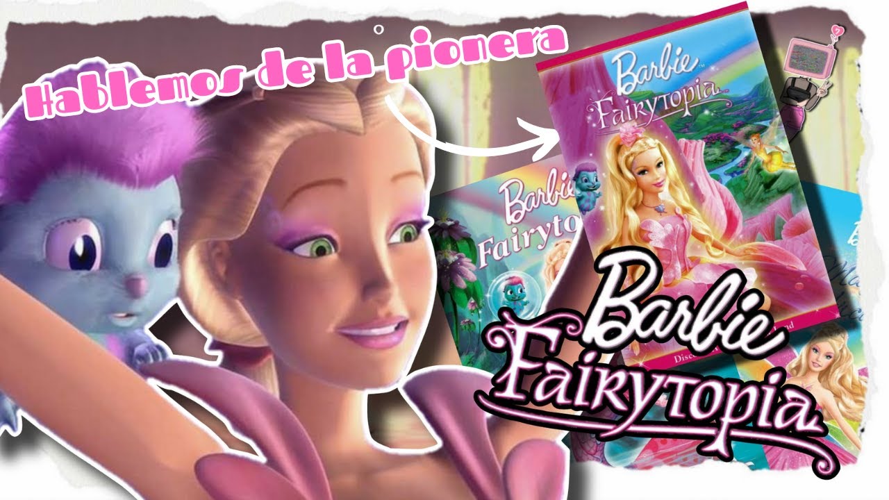 BARBIE FAIRYTOPIA, El pequeño GRAN Comienzo de la Primera Saga de la Franquicia 🧚‍♀️