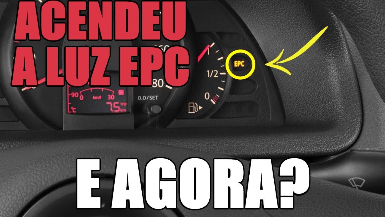 Acendeu a luz de alerta EPC no painel. E agora?
