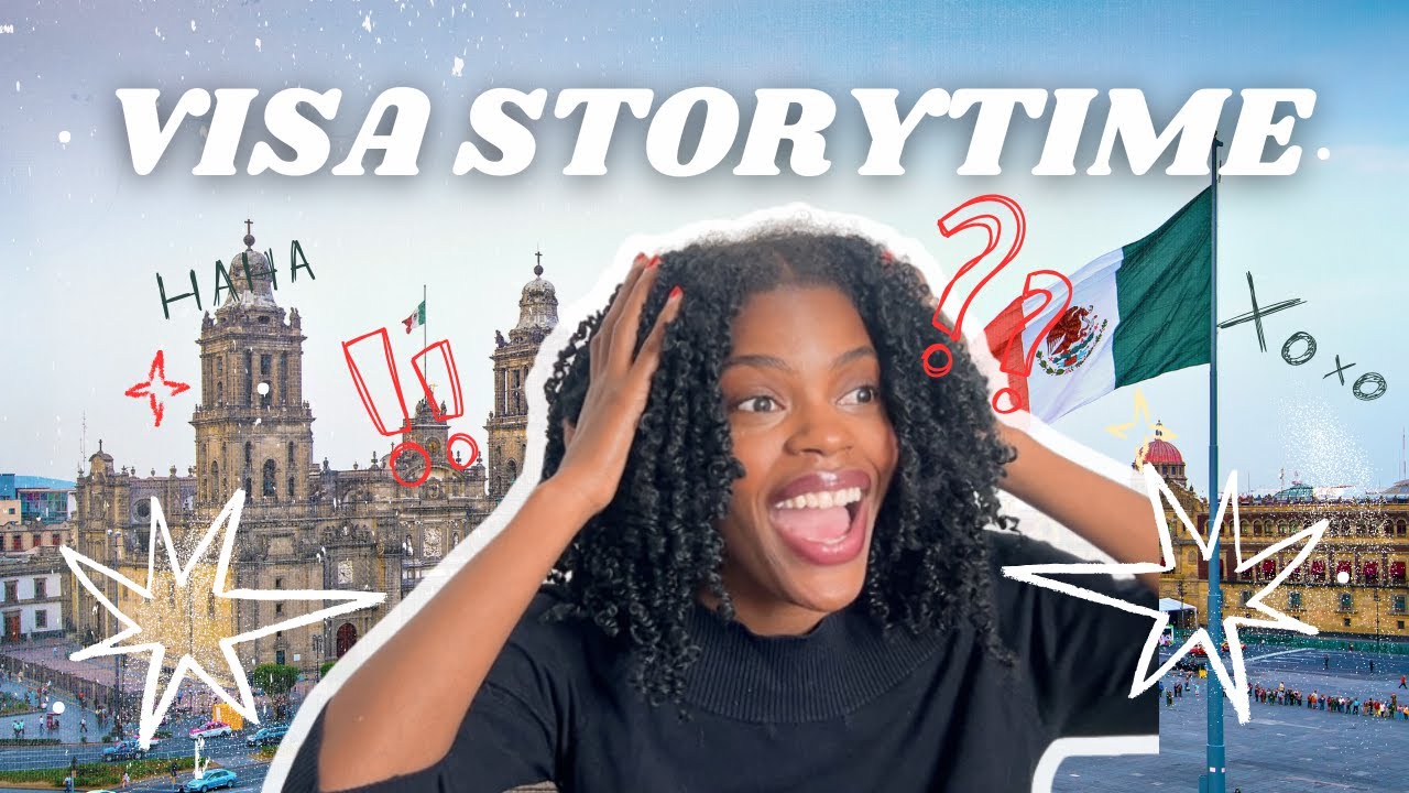 MEXICAN VISA INTERVIEW STORYTIME (APPROVED)