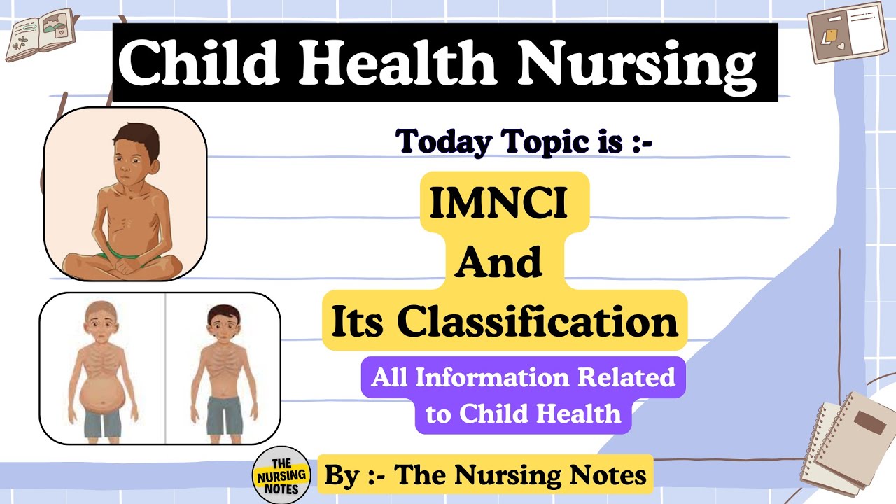 IMNCI | Integrated Management of Neonatal and Childhood Illness | Strategy | Classification |Nursing
