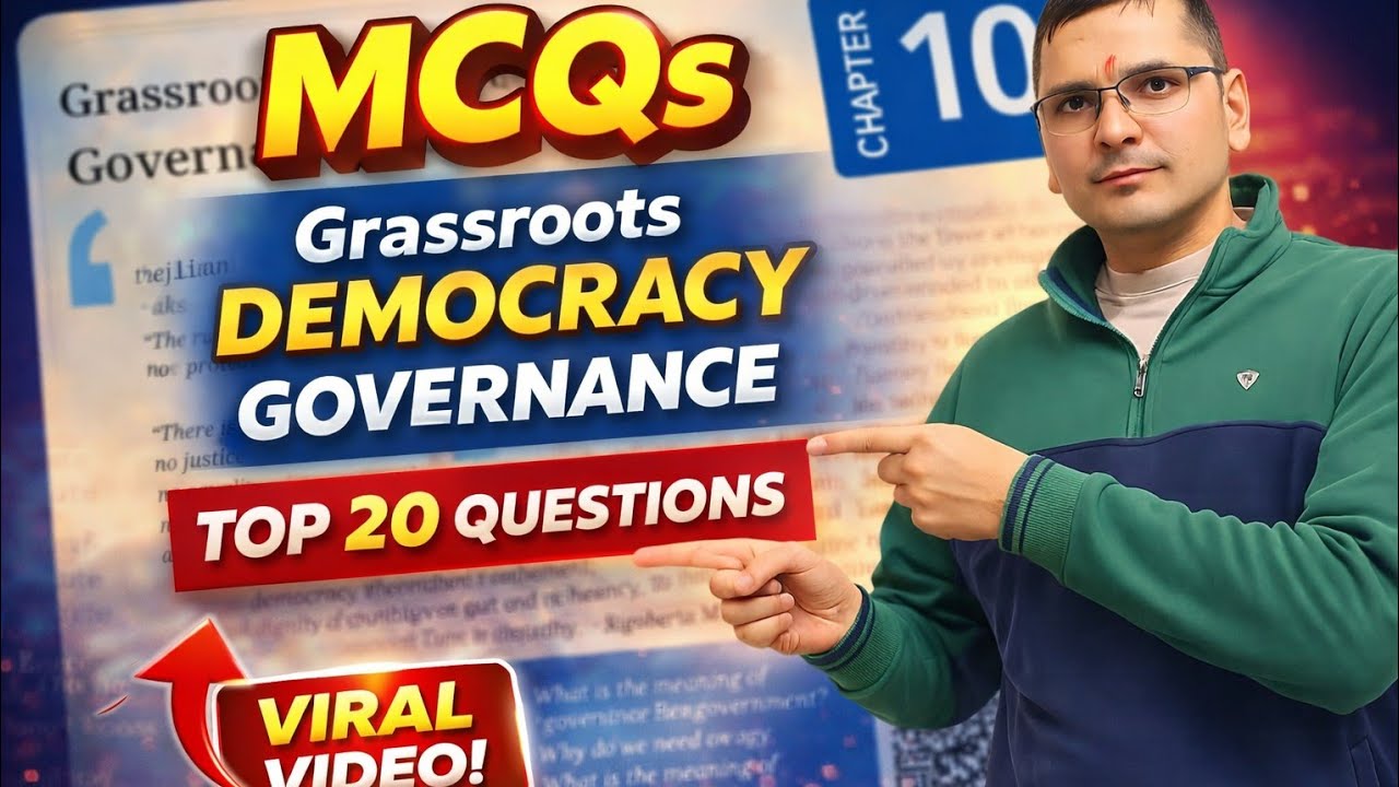 Grassroots Democracy Part-1 Governance | Chapter 10 Top 20 MCQs | Class 6 Civics | Exam Questions