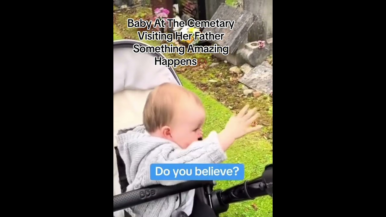 Watch As This Baby Connects With Her Father's Spirit In A Graveyard!