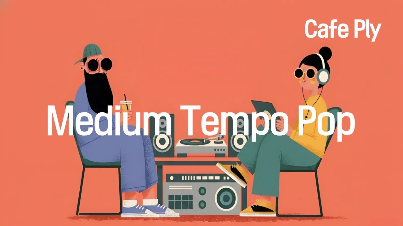 Cafe Ply🎧 첫 곡부터 기분UP 그루브 POP ✨feel good mix medium tempo pop💿 카페 매장 노동요☕