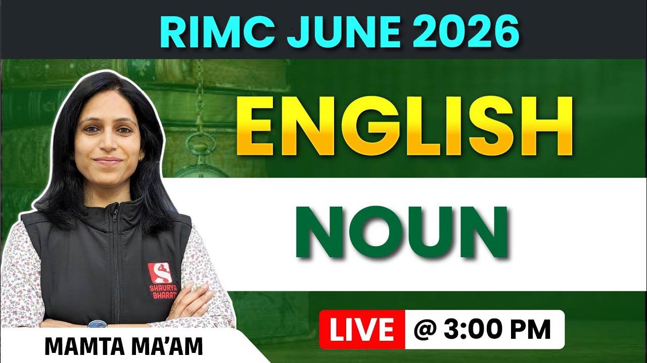 Noun - RIMC June 2026 English | Noun Chapter | Live Class by Mamta Ma’am | Shaurya Bharat