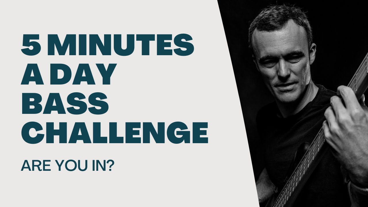 5 Minutes a Day Bass Challenge | Are You In?