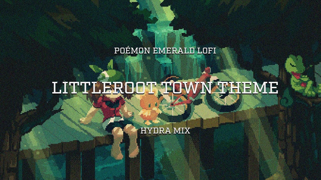 LittleRoot Town Theme (Lo-Fi) - Hydra Mix