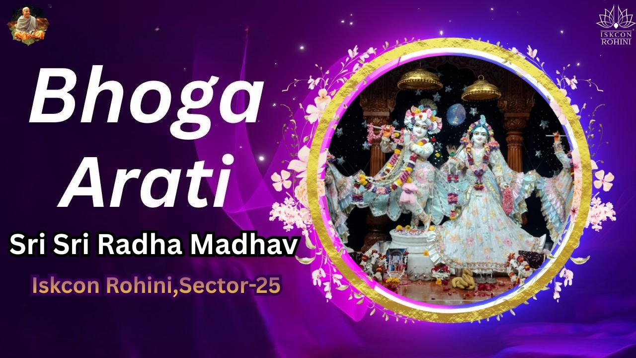 Bhoga Arti  -- 08th February 2026#iskconrohiniofficial