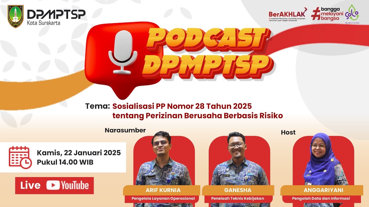 Podcast - Sosialisasi PP Nomor 28 Tahun 2025 tentang Perizinan Berusaha Berbasis Risiko