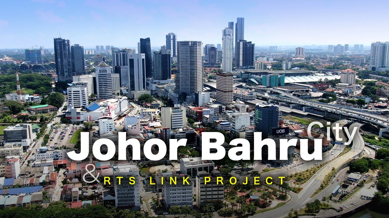 Johor Bahru City & RTS Link Project Development