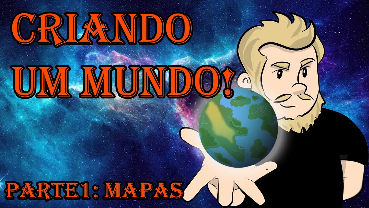 Como criar um mundo de RPG? Como fazer um mapa para seu RPG? - Worldbuilding Capitulo 1